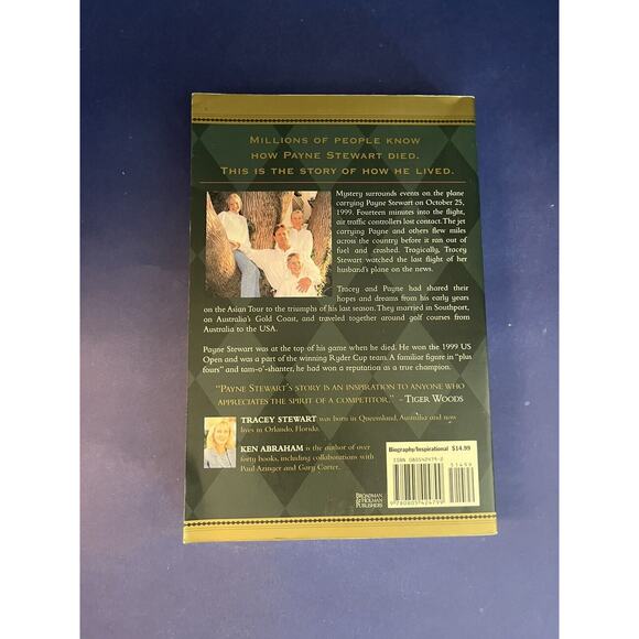 Payne Stewart: The Authorized Biography by Tracey Stewart with Ken Abraham (PB) - Picture 2 of 3